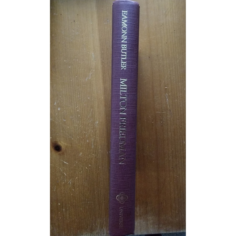 Milton Friedman A Guide to His Economic Thought Eamonn Butler 1985 Hardcover